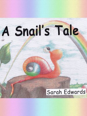 cover image of A Snail's Tale